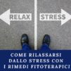come rilassarsi dallo stress
