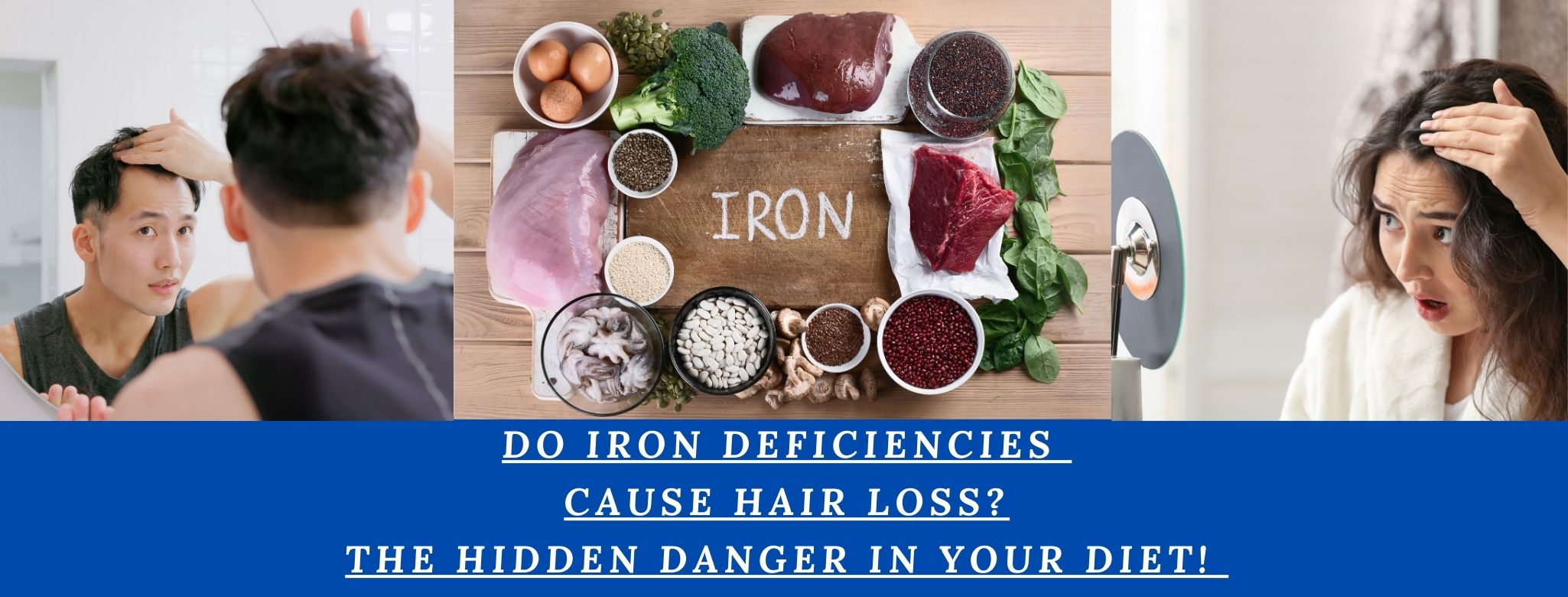 Do iron deficiency cause hair loss? The Hidden Danger in Your Diet!
